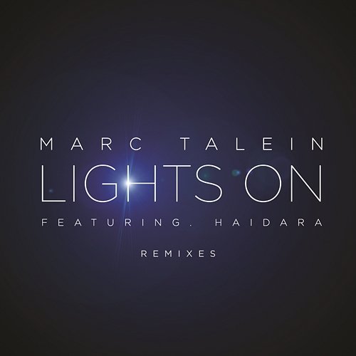 Lights On Marc Talein feat. Haidara
