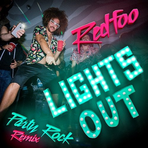 Lights Out Redfoo