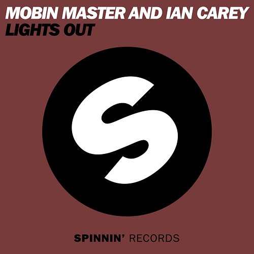 Lights Out Mobin Master & Ian Carey