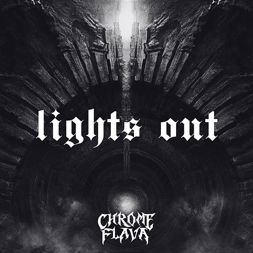 Lights Out Chrome Flava