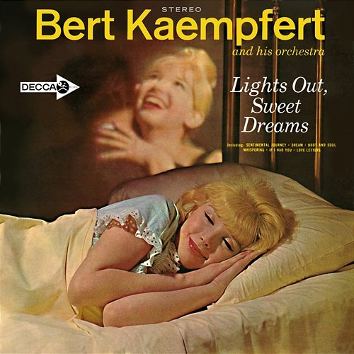 Lights Out, Sweet Dreams Bert Kaempfert