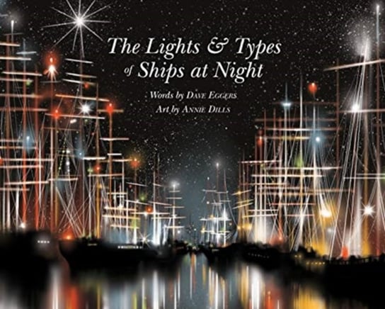 Lights & Types Of Ships At Night Eggers Dave