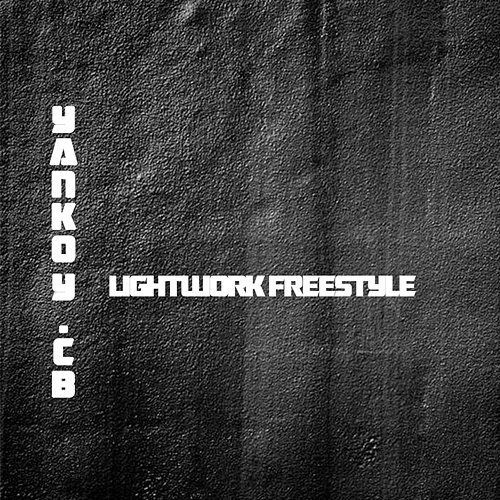 Lightwork Freestyle Y.CB & Yanko