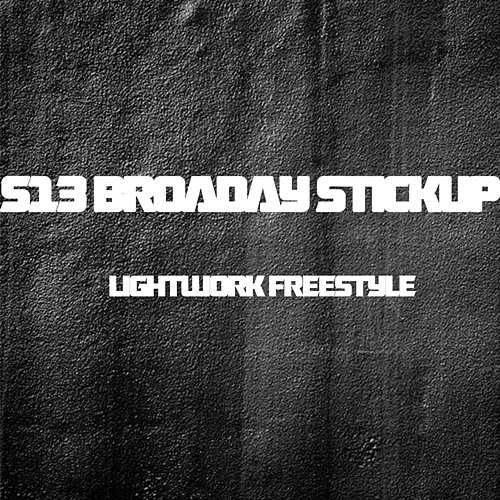 Lightwork Freestyle Broadday, S13, & StickUp