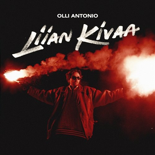 Liian kivaa Olli Antonio