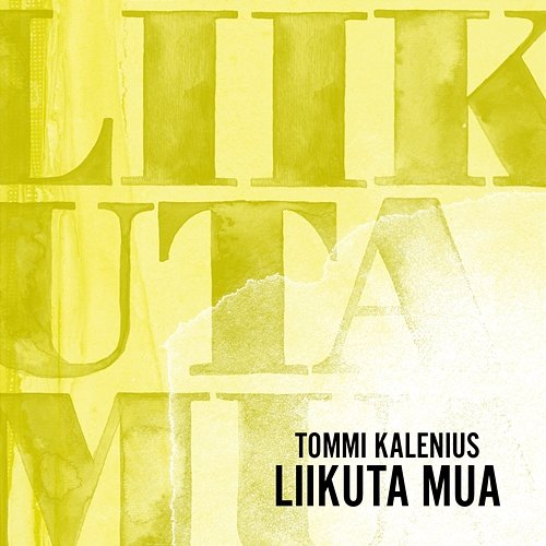 Liikuta mua Tommi Kalenius