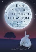 Like A Finger Pointing To The Moon Gordon Jason Howard