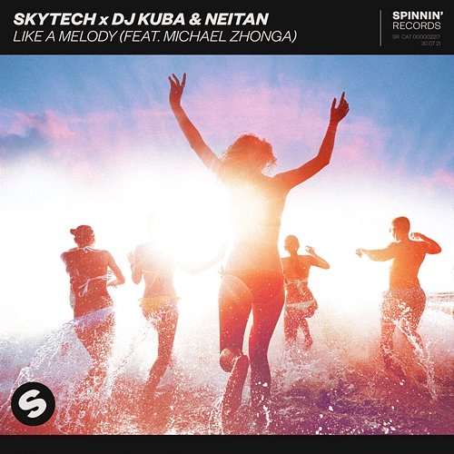 Like A Melody Skytech x DJ Kuba & Neitan feat. Michael Zhonga