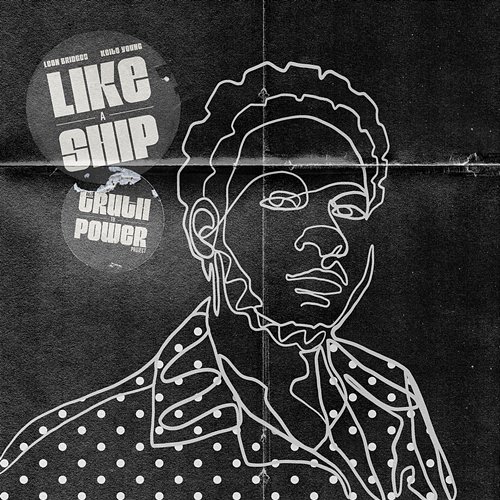 Like a Ship Leon Bridges & Keite Young