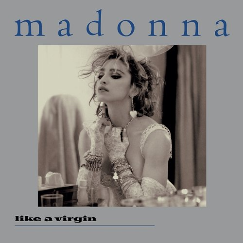 Like a Virgin Madonna