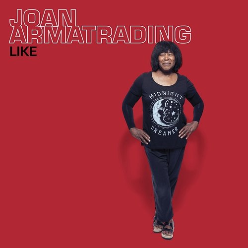 Like Joan Armatrading