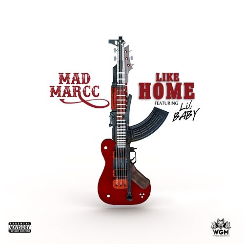Like Home Madmarcc feat. Lil Baby