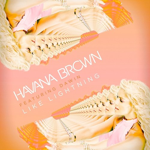 Like Lightning Havana Brown feat. Dawin