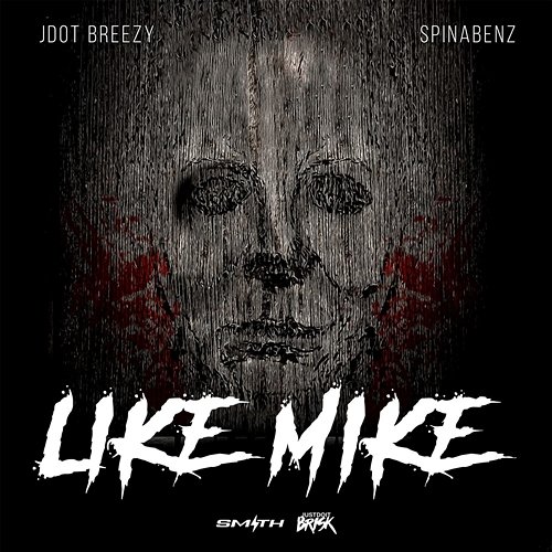 Like Mike JDot Breezy, Spinabenz