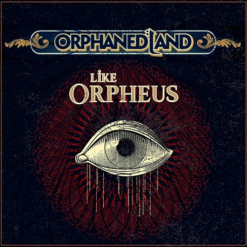 Like Orpheus Orphaned Land