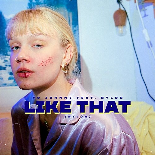 Like That Yo Johnny feat. Nylon