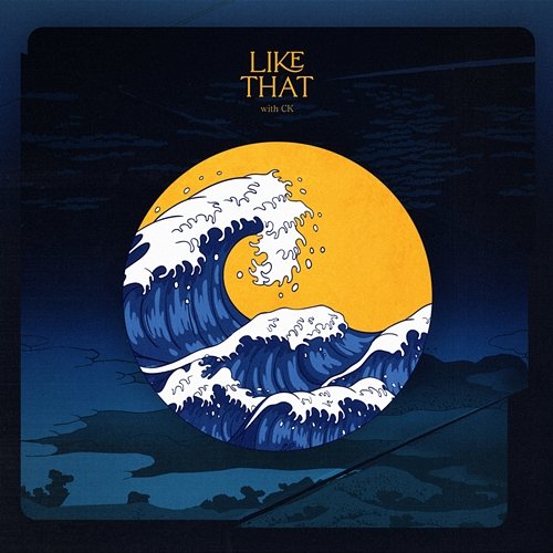 Like That Suen feat. CK
