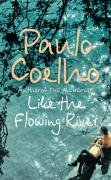 Like the Flowing River Coelho Paulo