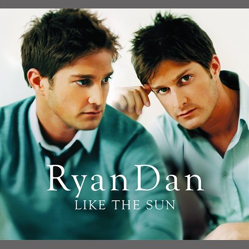 Like The Sun RyanDan