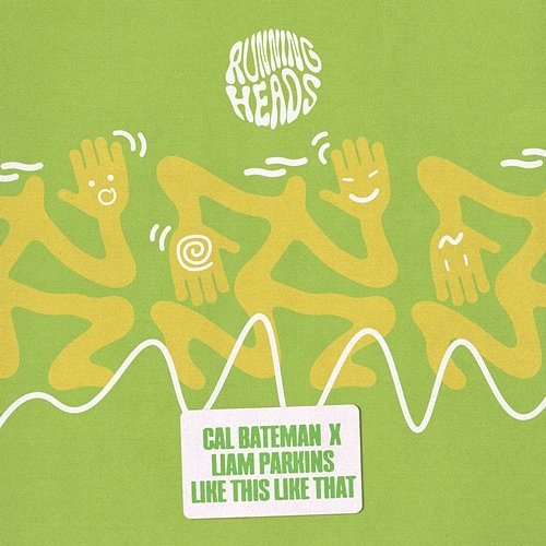 Like This Like That Cal Bateman & Liam Parkins