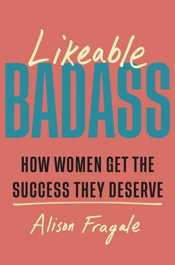 Likeable Badass Alison Fragale