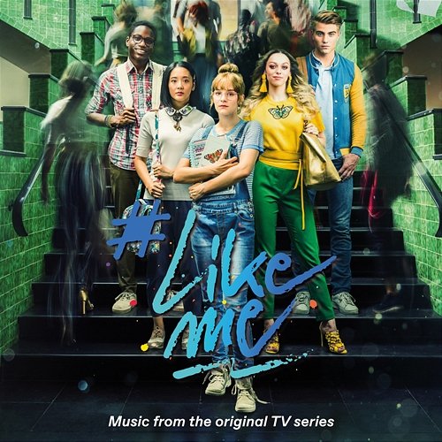 #LikeMe Season 1 #LikeMe Cast