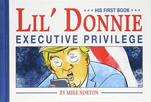 Lil' Donnie Volume 1: Executive Privilege Norton Mike
