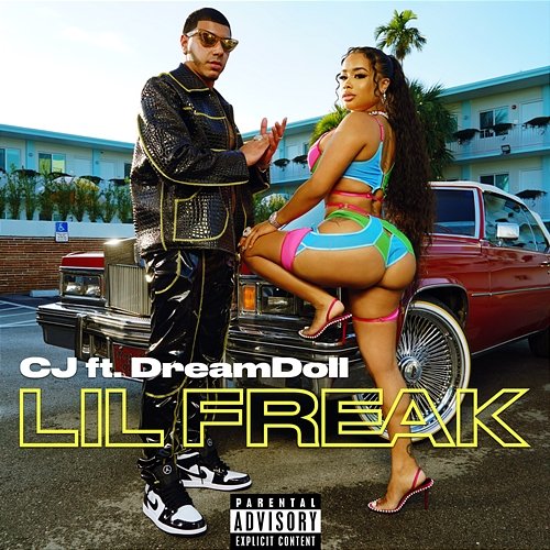 Lil Freak CJ feat. DreamDoll