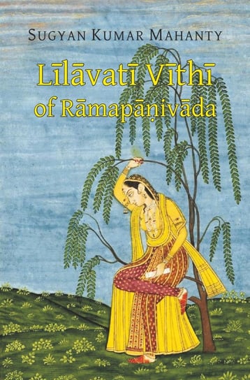 Līlāvatī Vīthī of Rāmapāṇivāda Sugyan kumar Mahanty