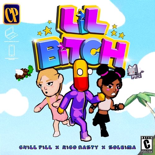 LiLBiTcH chillpill feat. Rico Nasty, Soleima