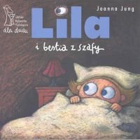 Lilia i Bestia z szafy Jung Joanna