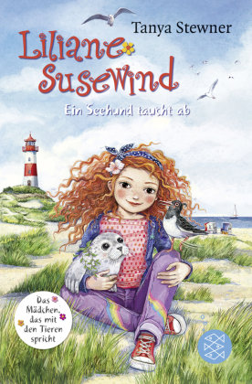 Liliane Susewind - Ein Seehund taucht ab FISCHER Kinder- und Jugendtaschenbuch