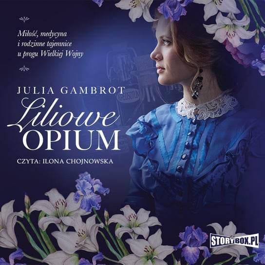 Liliowe opium - audiobook Gambrot Julia