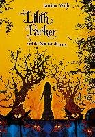 Lilith Parker 04: Und die Rache der Dämonen Wilk Janine