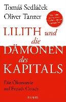 Lilith und die Dämonen des Kapitals Sedlacek Tomas, Tanzer Oliver