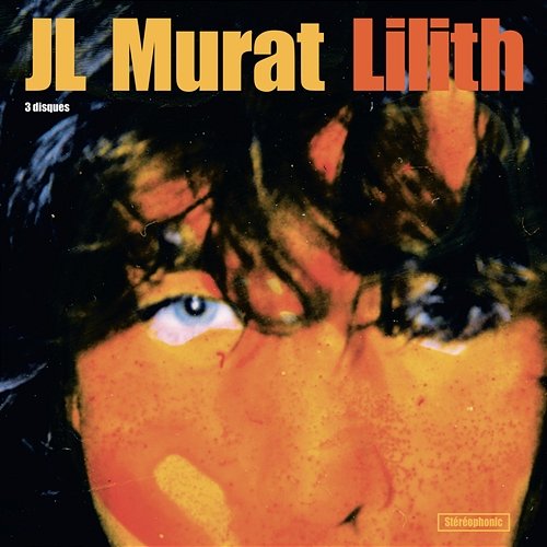 Lilith (Version Remasterisée) Jean-Louis Murat