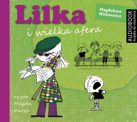 Lilka i wielka afera Witkiewicz Magdalena