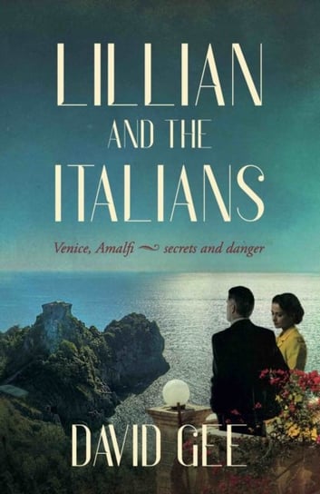 Lillian and the Italians David Gee