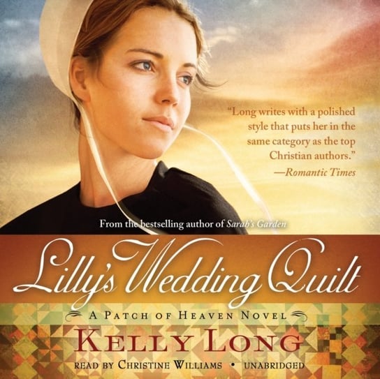 Lilly's Wedding Quilt - audiobook Long Kelly