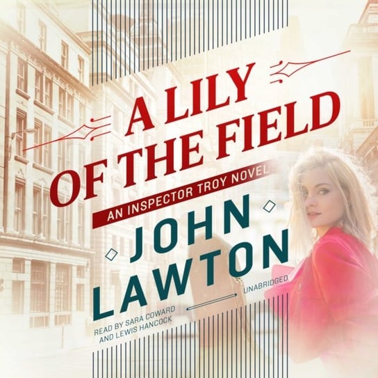 Lily of the Field Lawton John