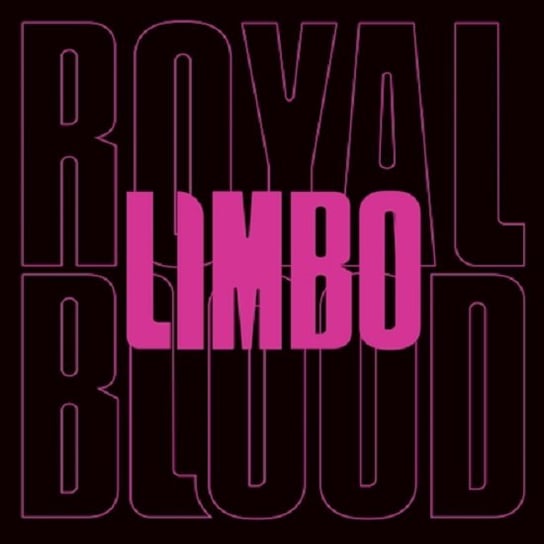 Limbo Royal Blood
