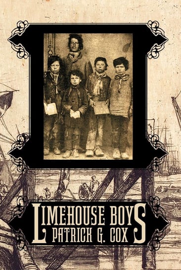 Limehouse Boys - ebook epub Patrick G. Cox