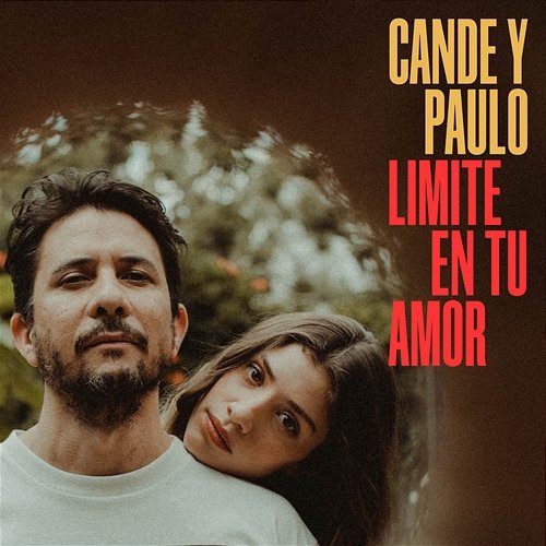 Limite En Tu Amor Cande y Paulo