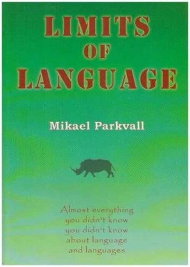 Limits of Language Parkvall Mikael