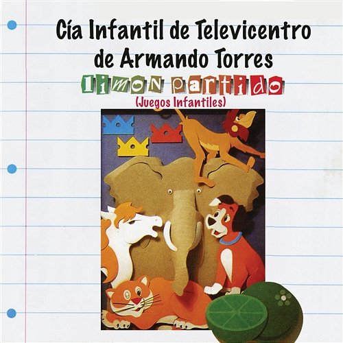 De México Ha Venido Cía. Infantil de Televicentro de Armando Torres