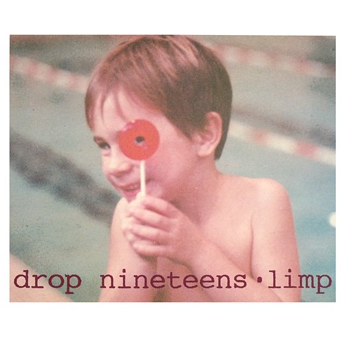 Limp Drop Nineteens