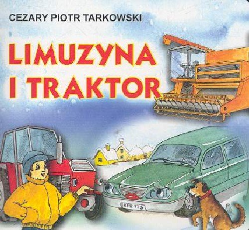 Limuzyna i traktor Tarkowski Cezary Piotr
