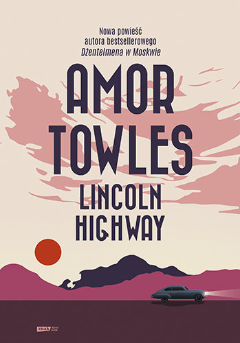 Lincoln Highway Towles Amor
