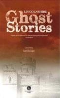 Lincolnshire Ghost Stories Zajac Camilla