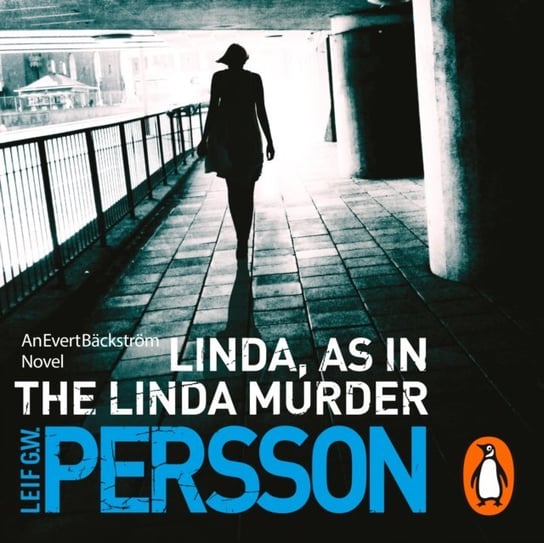 Linda, As in the Linda Murder Persson Leif GW